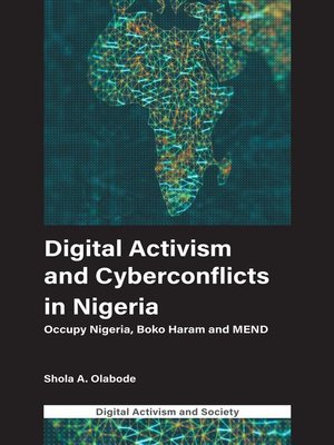 cover image of Digital Activism and Cyberconflicts in Nigeria
